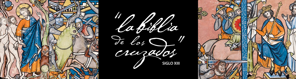 La Biblia de los Cruzados, Siglo XIII